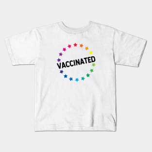 VACCINATED - Vaccinate against the Virus, End the Pandemic! Kids T-Shirt